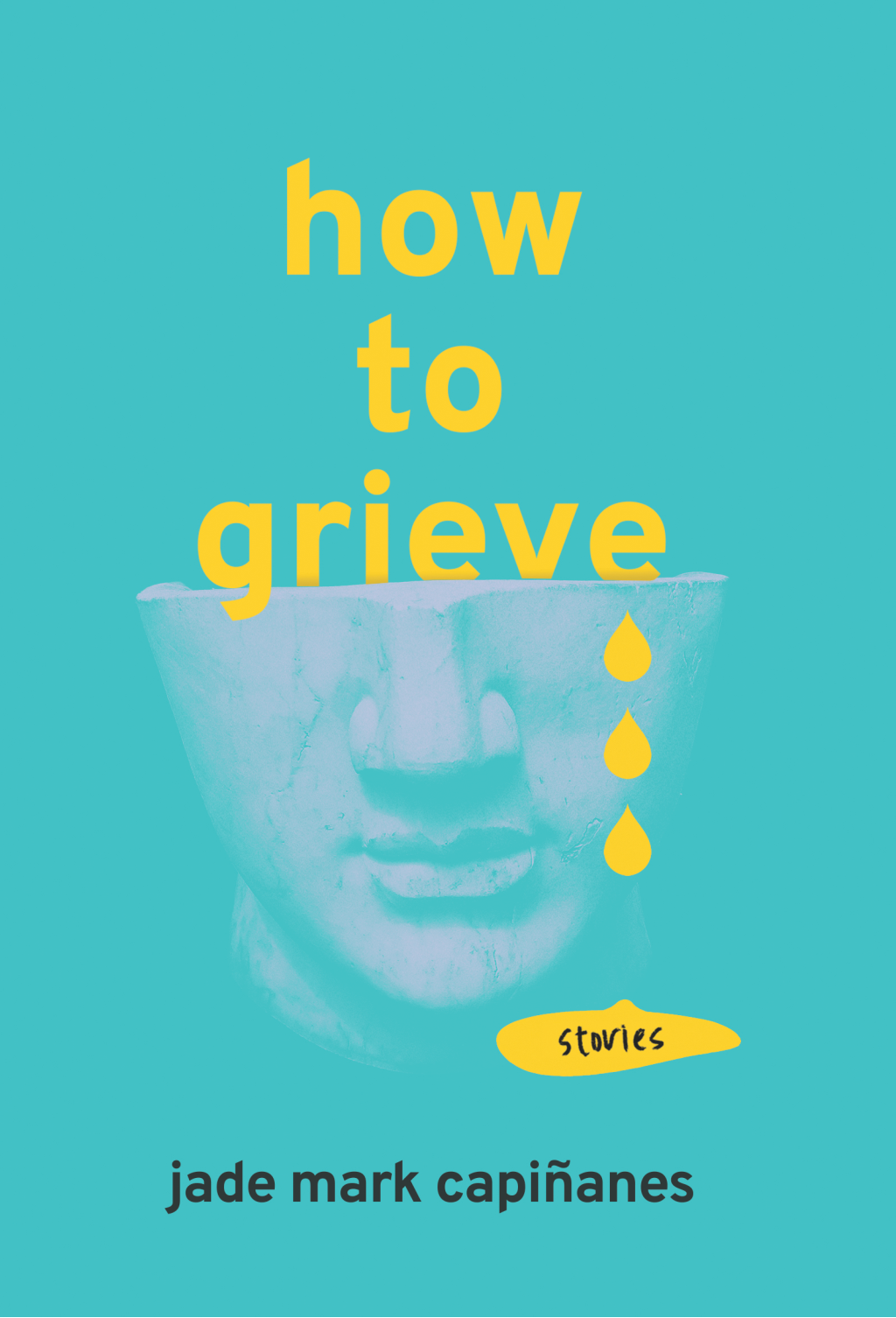 How to Grieve (Paperback)