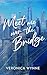 Meet Me Over the Bridge by Veronica Wynne Meet Me Over the Bridge by Veronica Wynne