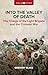 Into the Valley of Death: The Charge of the Light Brigade and the Crimean War