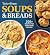 Taste of Home Soups & Bread...