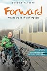 Forward—Giving Up is Not an Option by Eugen Ehrenberg