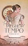 Tra le pieghe del tempo #2 by Lavinia Fonzi
