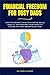 Financial Freedom for Busy ...