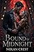 Bound by Midnight (Crimson Vow Saga)