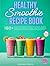 Healthy Smoothie Recipe Boo...