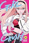 Girl Crush, Vol. 1 by Midori Tayama