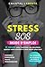 STRESS SOS MODE D'EMPLOI by Chantal Labeste