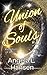 Union of Souls: Kingdom of ...