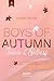 Boys of Autumn: Love is Love Roman (German Edition)