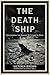 The Death Ship: Recovering ...