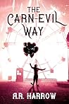 The Carn-evil Way