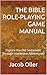 The Bible Role-Playing Game...