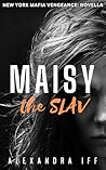 Maisy the Slav by Alexandra Iff