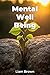 Mental Well Being