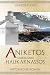 Aniketos – Sturm über Halik...