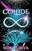 Collide (Souls Collide #1)