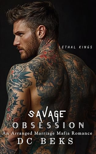 Savage Obsession (Lethal Kings #2)