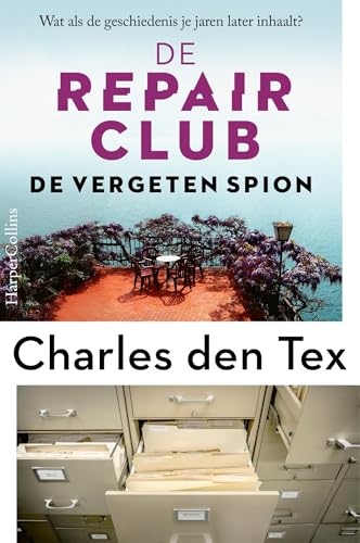 De vergeten spion (De Repair Club Book 3)
