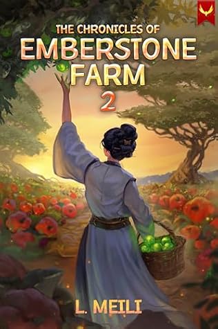 Emberstone Farm 2: A Cozy Fantasy LitRPG by L. Meili book cover