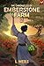 Emberstone Farm 2: A Cozy F...
