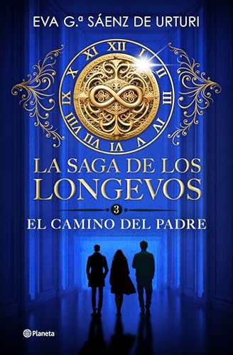 El camino del padre (La saga de los longevos, #3)