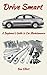 Drive Smart: A Beginner's G...