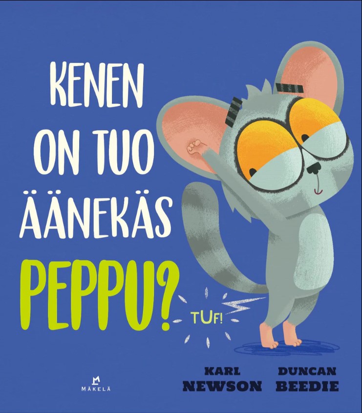 Kenen on tuo äänekäs peppu?