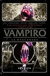 VAMPIRO. LA MASCA...