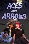 Aces and Arrows: ...
