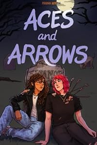 Aces and Arrows: The Coven Chronicles: Issue One Part Two (Kindle Edition)