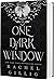 One Dark Window (The Shepherd King, #1)