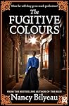 The Fugitive Colours