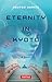 Eternity in Kyoto