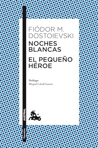 Noches blancas · El pequeño héroe (Paperback)