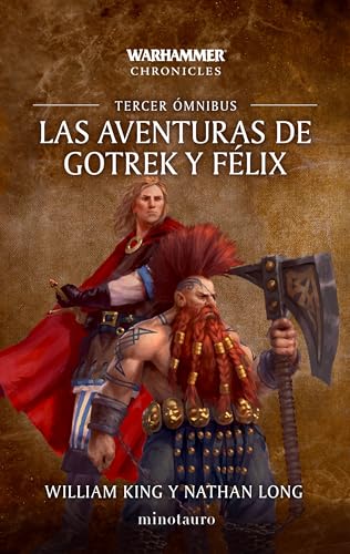 Warhammer Las aventuras de Gotrek y Félix Omnibus nº 03/06 (NE)