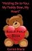 Holding On to You: My Teddy...