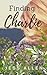 Finding Charlie