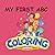 MY FIRST ABCs coloring book by Kenneth Wortley