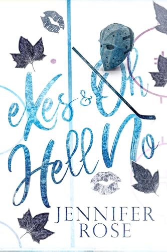 Exes and Oh Hell No (Pucked Up Hearts #1)