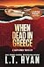 When Dead in Greece (Jack Noble Large Print Editions)