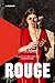 Rouge (French Edition)