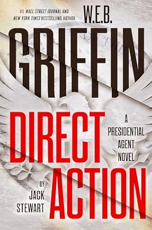 Direct Action (Presidential Agent, #10)