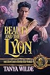 Beauty and the Lyon: The Lyon's Den Connected World