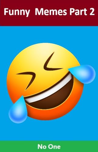 Funny Mémés Part 2 (Memes and More)