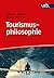 Tourismusphilosophie