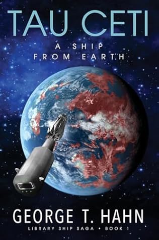 Cover of Tau Ceti: A Ship from Earth