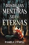 Donde las mentira...