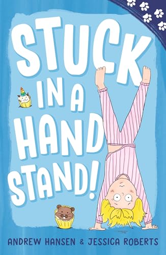 Paw Prints: Stuck in a Handstand! (Kindle Edition)