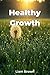 Healthy Growth