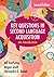 Key Questions in Second Language Acquisition